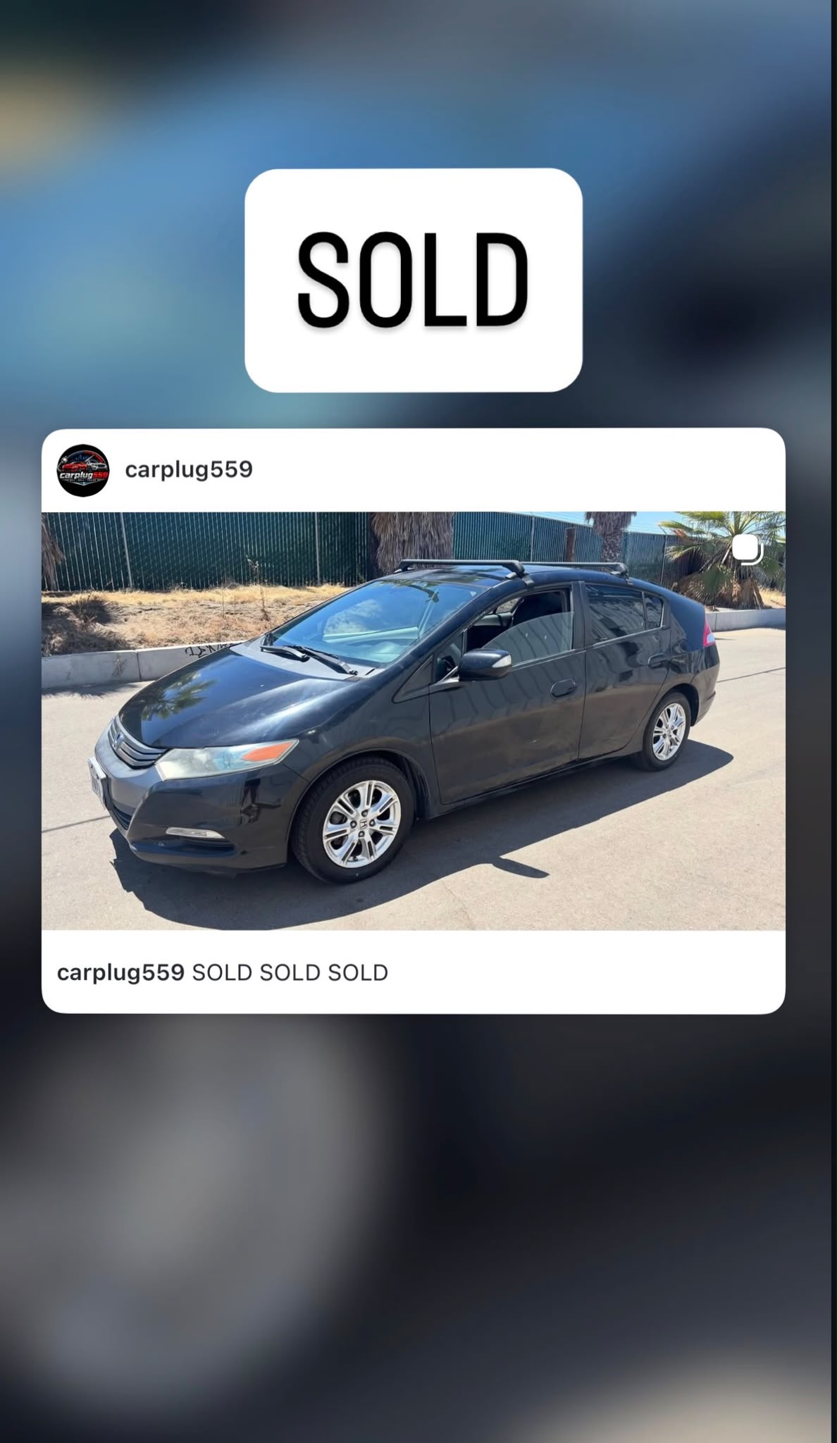 Sold Honda Insight — @carplug559